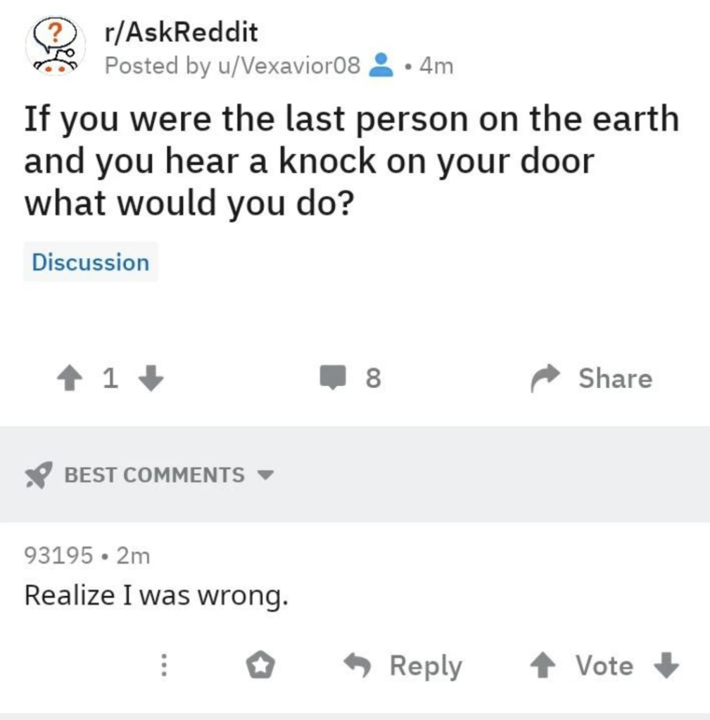 Reddit screenshot about what you would hypothetically do if you were the last person on earth. 