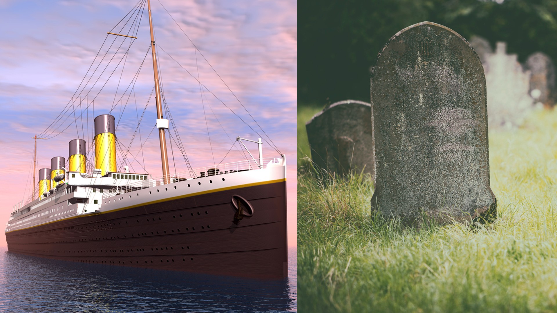An image of the Titanic next to an image of a gravestone.