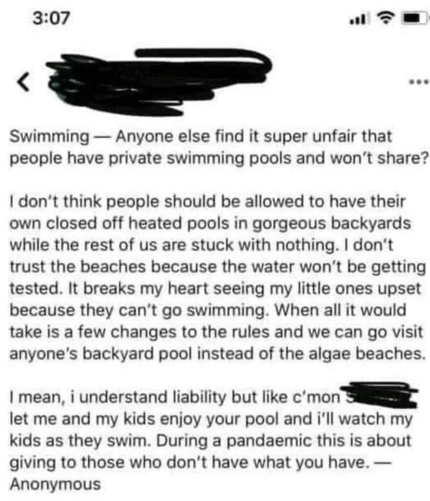 A screenshot of a social media post expressing frustration about unfair access to private pools during the pandemic. The author argues it's unfair for individuals with private pools to keep them inaccessible while public pools are closed, leaving others without swimming options.