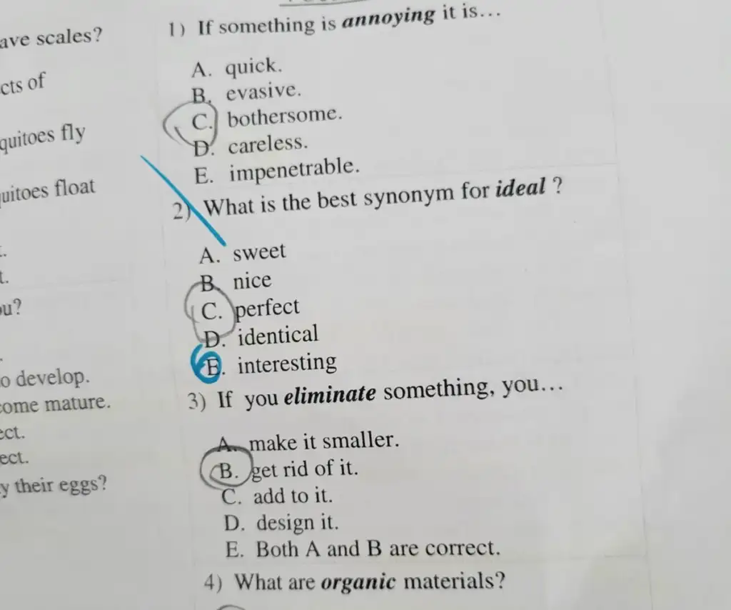 A multiple-choice test paper with questions and answers marked. Question 1's answer is circled 'D. careless.' Question 2's answer is circled 'C. perfect'. Question 3's answer is circled 'B. get rid of it.' and Question 4 is unanswered. Blue pen markings are visible.
