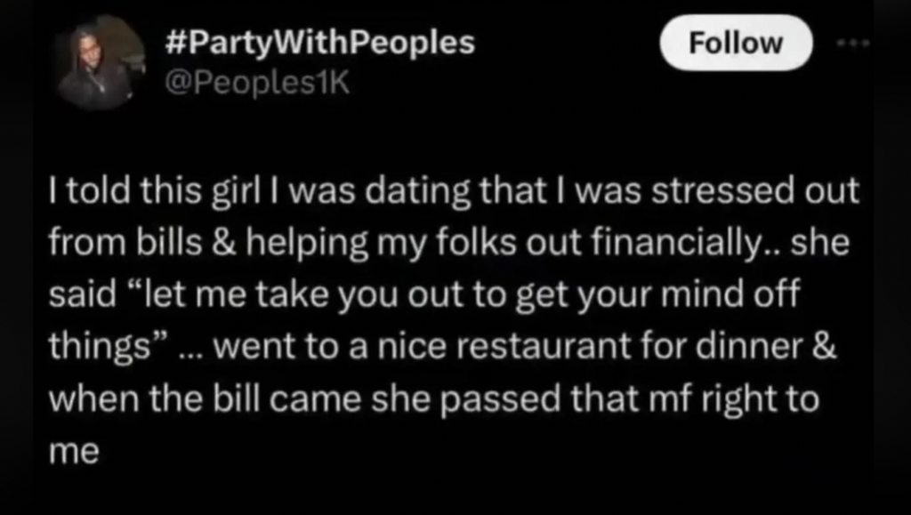 A Twitter screenshot about someone who had their date try to financially play them. 