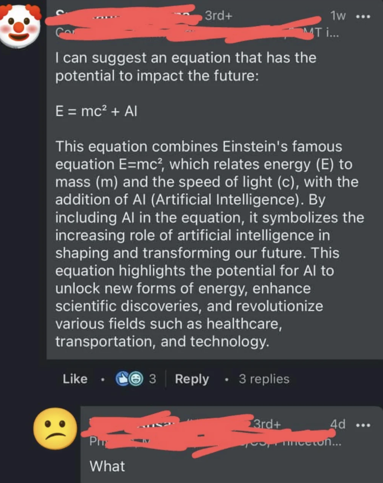A social media post suggests an equation, "E = mc² + AI," to symbolize the impact of artificial intelligence on the future, combining Einstein’s famous equation with AI to highlight its potential in various fields. A user comment below expresses confusion with "What.