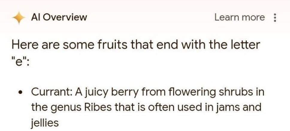 An image displaying text that lists fruits ending with the letter "e". Mentioned is "Currant: A juicy berry from flowering shrubs in the genus Ribes that is often used in jams and jellies." The heading reads "Here are some fruits that end with the letter 'e':