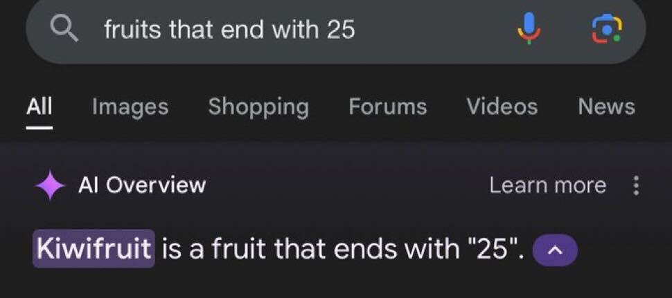 Screenshot of a Google search on a mobile device for "fruits that end with 25." The top result, highlighted in purple under "AI Overview," states, "Kiwifruit is a fruit that ends with '25'.