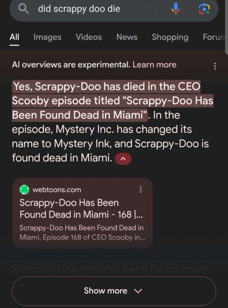 A Google search page is shown with a query, "did scrappy doo die." The top search result is highlighted, stating, "Yes, Scrappy-Doo has died in the CEO Scooby episode titled 'Scrappy-Doo Has Been Found Dead in Miami'." This is followed by a summary of the episode.
