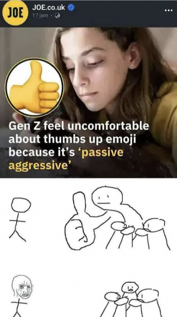 A social media post with a headline stating "Gen Z feel uncomfortable about thumbs up emoji because it's 'passive aggressive'." The post includes an image of a person looking concerned and a cartoon showing stick figures reacting negatively to a large thumbs up gesture.