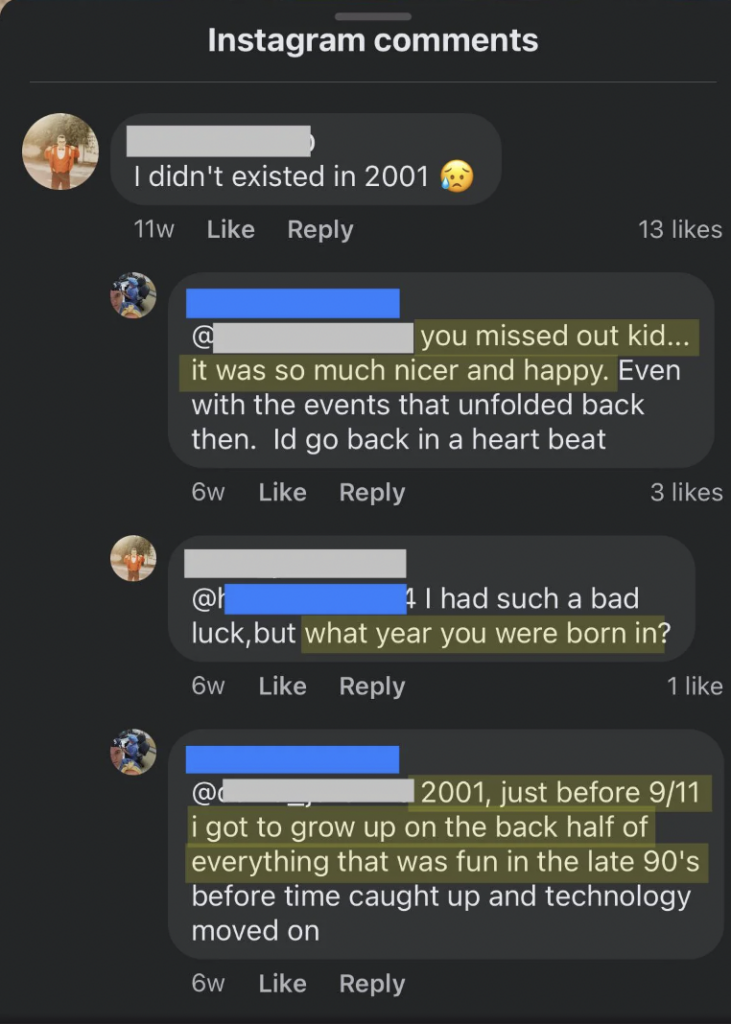 Screenshot of an Instagram comment thread. A person comments, "I didn't existed in 2001 😢." Other users reply, discussing what it was like in 2001, with one mentioning that life was simpler and happier back then, and another sharing they were born in 2001.