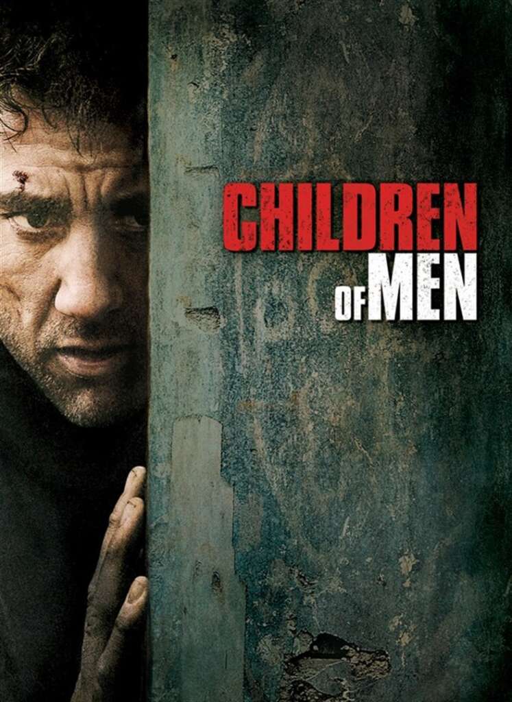 A man with a weary expression peeks out from behind a weathered, dark surface. The text "CHILDREN OF MEN" is prominently displayed beside him, with "CHILDREN" in red and "OF MEN" in white. The background is grungy and textured.