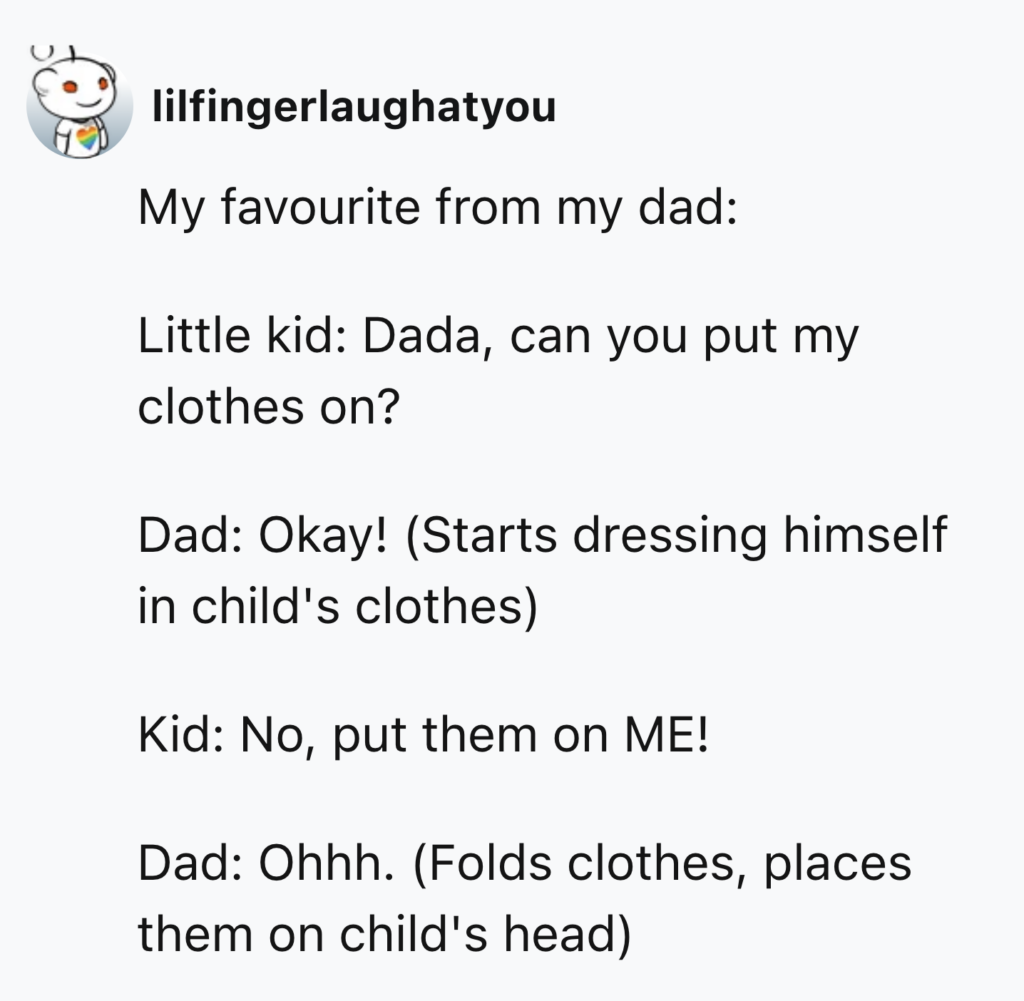 A humorous text conversation where a child asks their dad to put their clothes on. The dad misunderstands and starts wearing the child's clothes, which the child corrects by asking to dress them instead. The dad then comically places the clothes on the child's head.