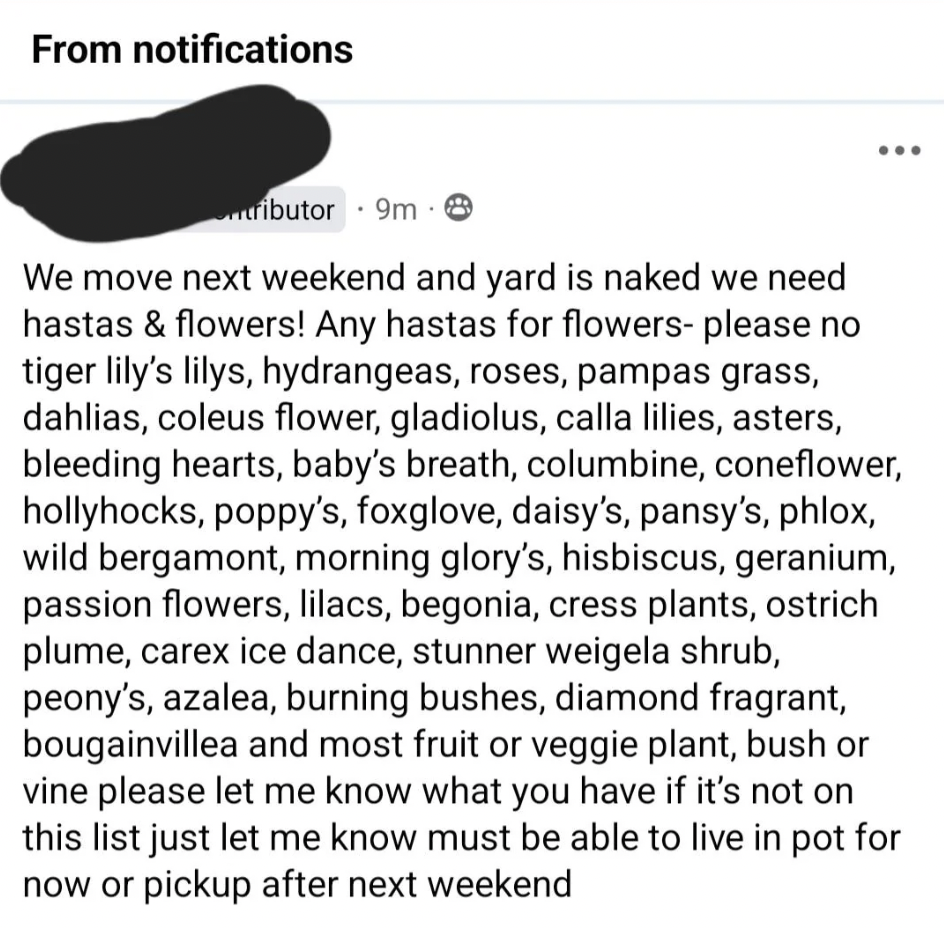 A social media post from a user looking for various flowers and plants to classify their yard. The post lists several types of flowers and plants including hastas, lilies, roses, hydrangeas, tulips, daisies, and many more, and mentions needing them by next weekend.