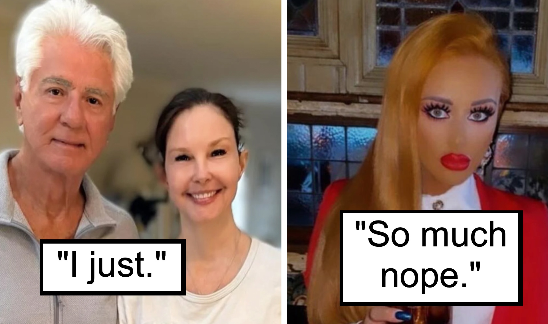 The image is split into two sections. The left section shows a man with white hair and a woman with dark hair smiling, with the caption "I just." The right section shows a woman with heavy makeup and bright red lipstick, with the caption "So much nope.