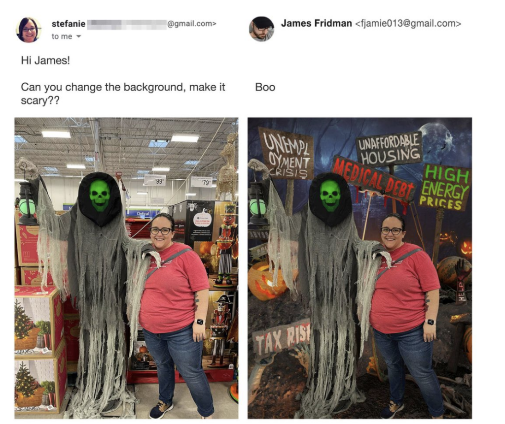 On the left, a person poses next to a Halloween decoration in a store. On the right, the background is altered to a dark, spooky scene with menacing text including "UNEMPLOYMENT CRISIS," "UNAFFORDABLE HOUSING," "MEDICAL DEBT," and "HIGH ENERGY PRICES.