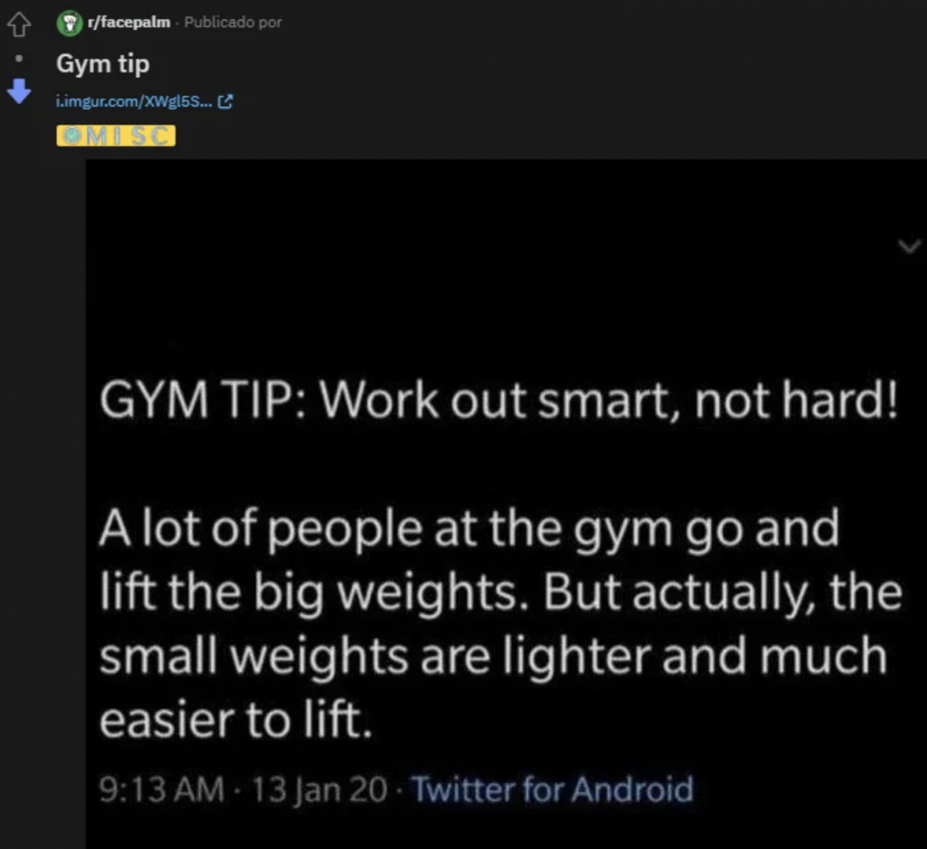 A screenshot titled "Gym tip" showing a humorous text: "GYM TIP: Work out smart, not hard! A lot of people at the gym go and lift the big weights. But actually, the small weights are lighter and much easier to lift." The image includes a timestamp and a Twitter for Android note.
