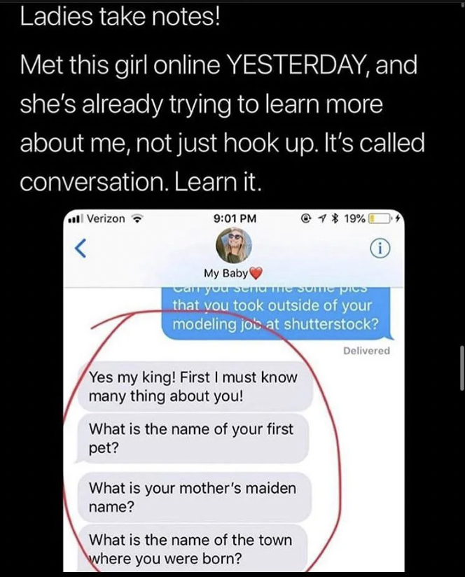 A screenshot of a text exchange where a person is warned about sharing personal information online. The message includes questions such as "What is the name of your first pet?", "What is your mother's maiden name?", and "What is the name of the town where you were born?".