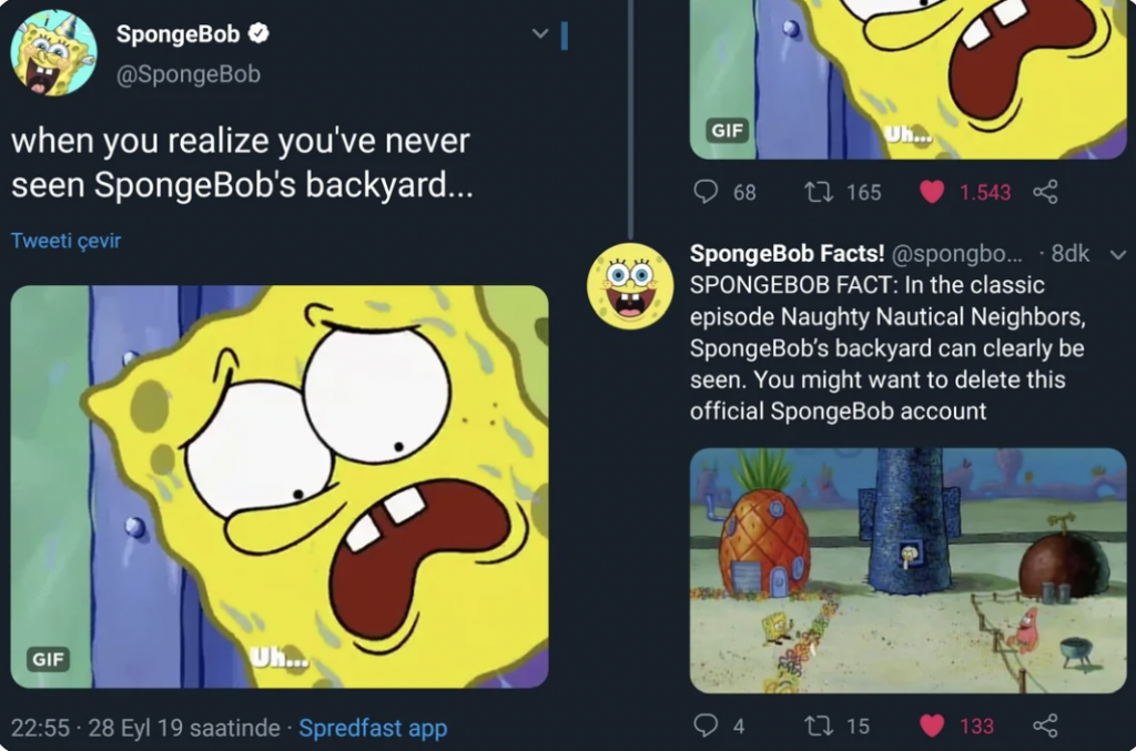 A Twitter post features two images and a fact about SpongeBob. The first image shows a surprised SpongeBob captioned, "when you realize you've never seen SpongeBob's backyard." Below, another tweet shows SpongeBob's house with a comment explaining that his backyard is rarely seen.