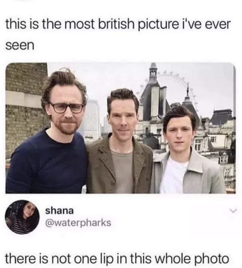 Three men are standing together on a rooftop with London landmarks in the background. The upper text says, "this is the most british picture i've ever seen" and the lower tweet reads, "there is not one lip in this whole photo".