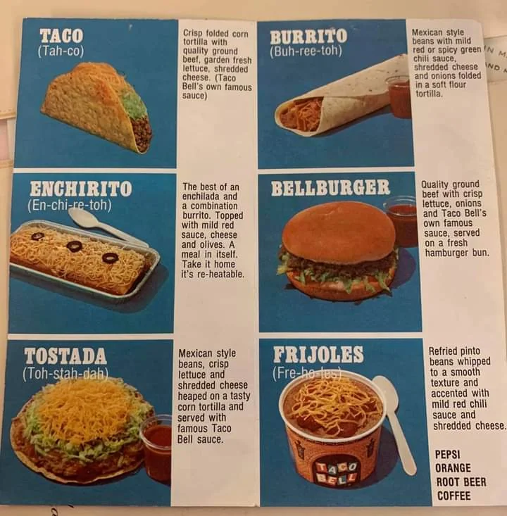 A menu featuring images and descriptions of several food items: a taco, burrito, enchirito, bellburger, tostada, and frijoles. Beverages listed at the bottom include Pepsi, Orange, Root Beer, and Coffee.