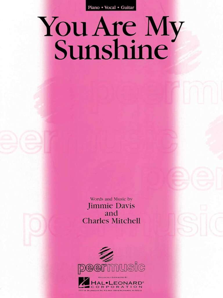 Cover of the sheet music for "You Are My Sunshine." The title is at the top in large black font. Below, it states "Words and Music by Jimmie Davis and Charles Mitchell." The background is a gradient of pink to white, with the publisher's name, peermusic, and its logo at the bottom.