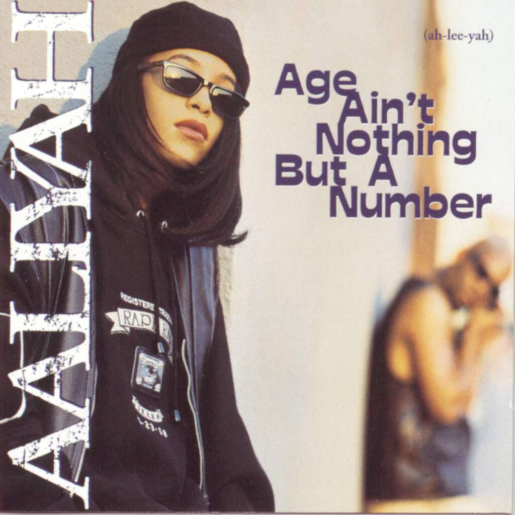 Image of an album cover featuring a person wearing sunglasses and a beanie looking towards the camera with another person blurred in the background. The text reads "Aaliyah" on the left and "Age Ain't Nothing But A Number" on the right, with pronunciation "(ah-lee-yah)" above.