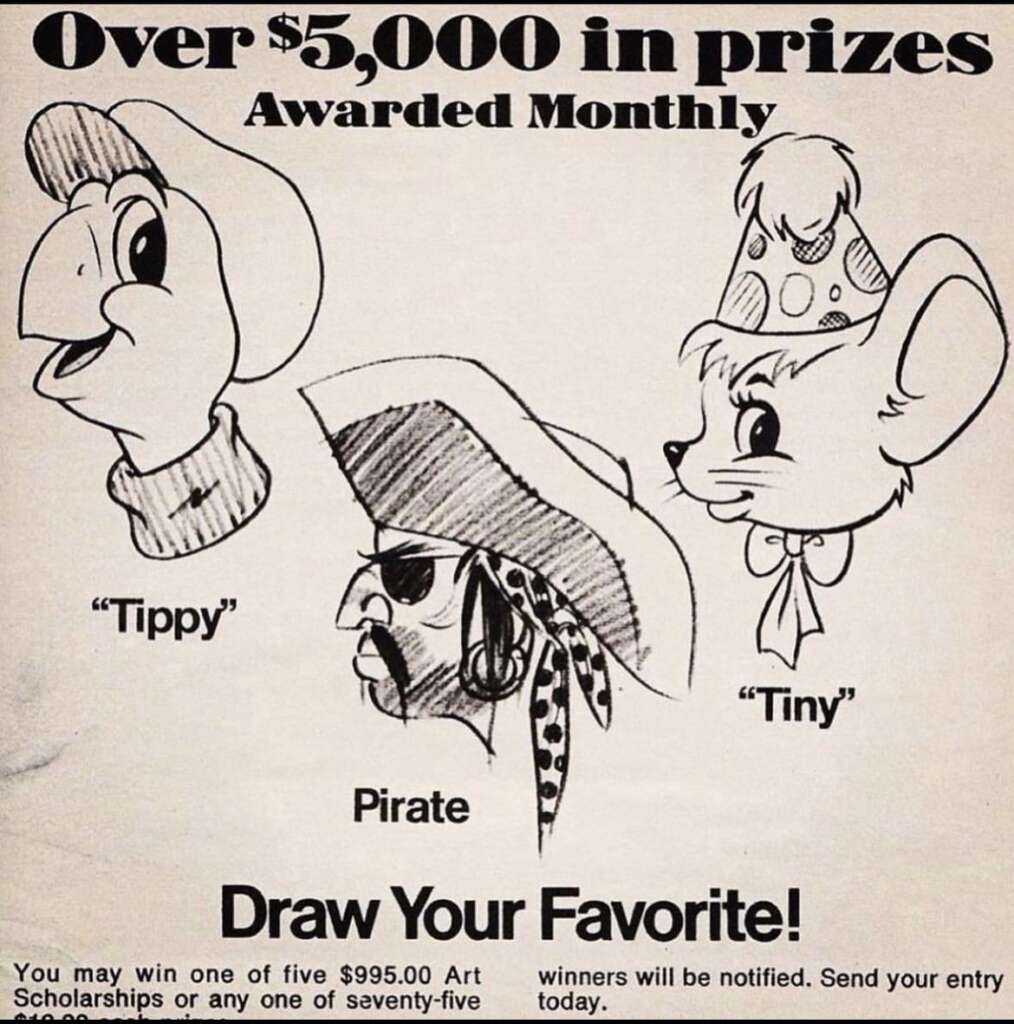 A vintage drawing contest advertisement featuring three characters: "Tippy," a bird with a long beak; "Pirate," a bearded man wearing a hat and eyepatch; and "Tiny," a mouse wearing a party hat. The text at the top reads, "Over $5,000 in prizes Awarded Monthly.