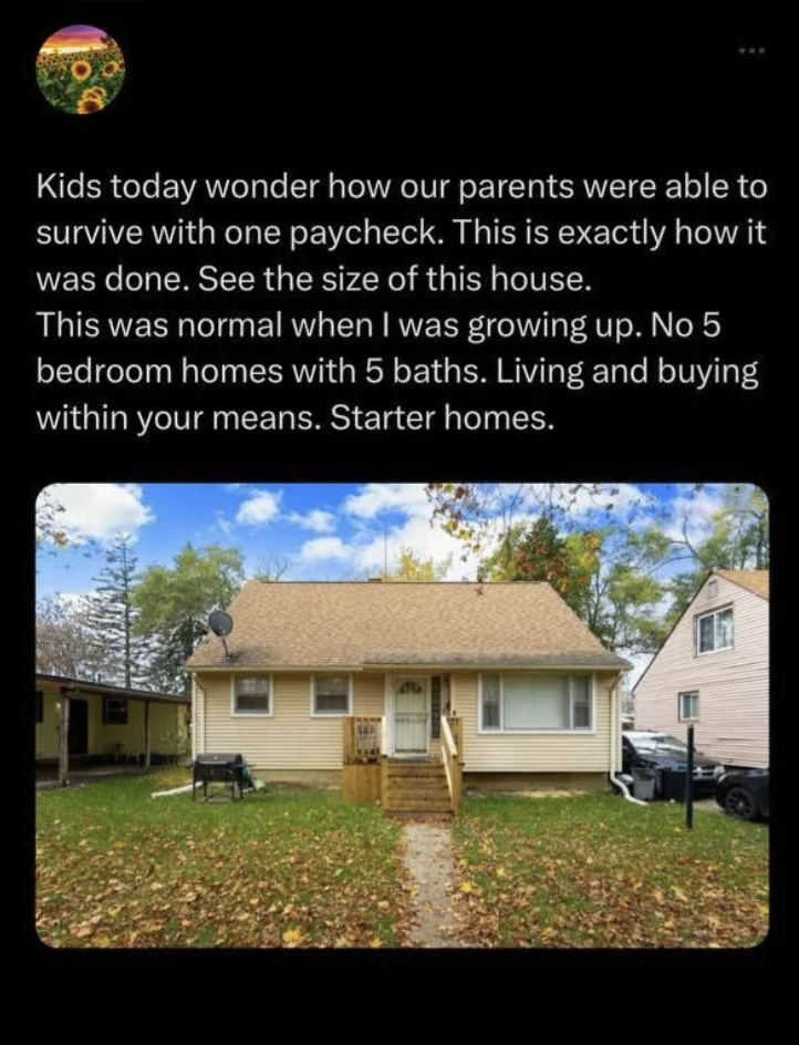 A social media post shows a small beige house with a front porch, surrounded by trees with autumn foliage. Text discusses how previous generations managed with smaller homes and single paychecks, emphasizing the simplicity and practicality of starter homes.