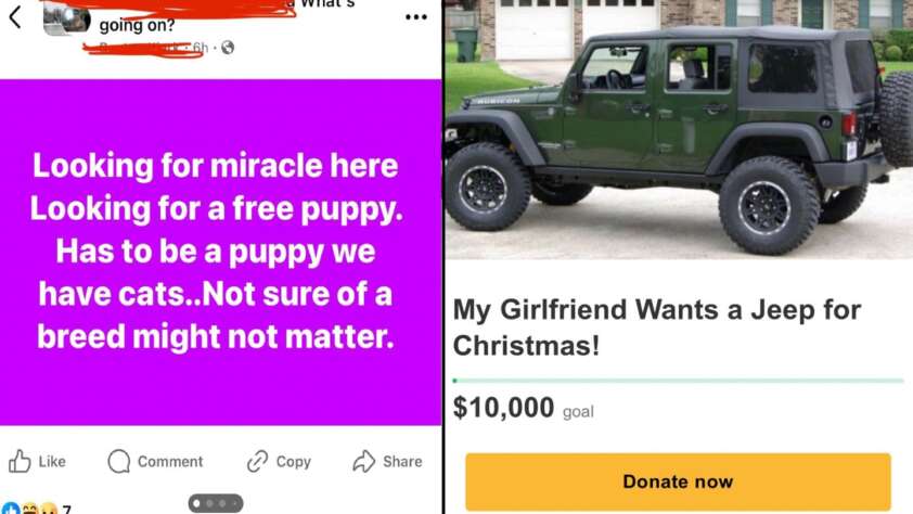 Split image. Left side: A Facebook post with text, "Looking for miracle here, Looking for a free puppy. Has to be a puppy we have cats..Not sure of a breed might not matter." Right side: GoFundMe page titled "My Girlfriend Wants a Jeep for Christmas!" with a $10,000 goal. Image of a green Jeep.