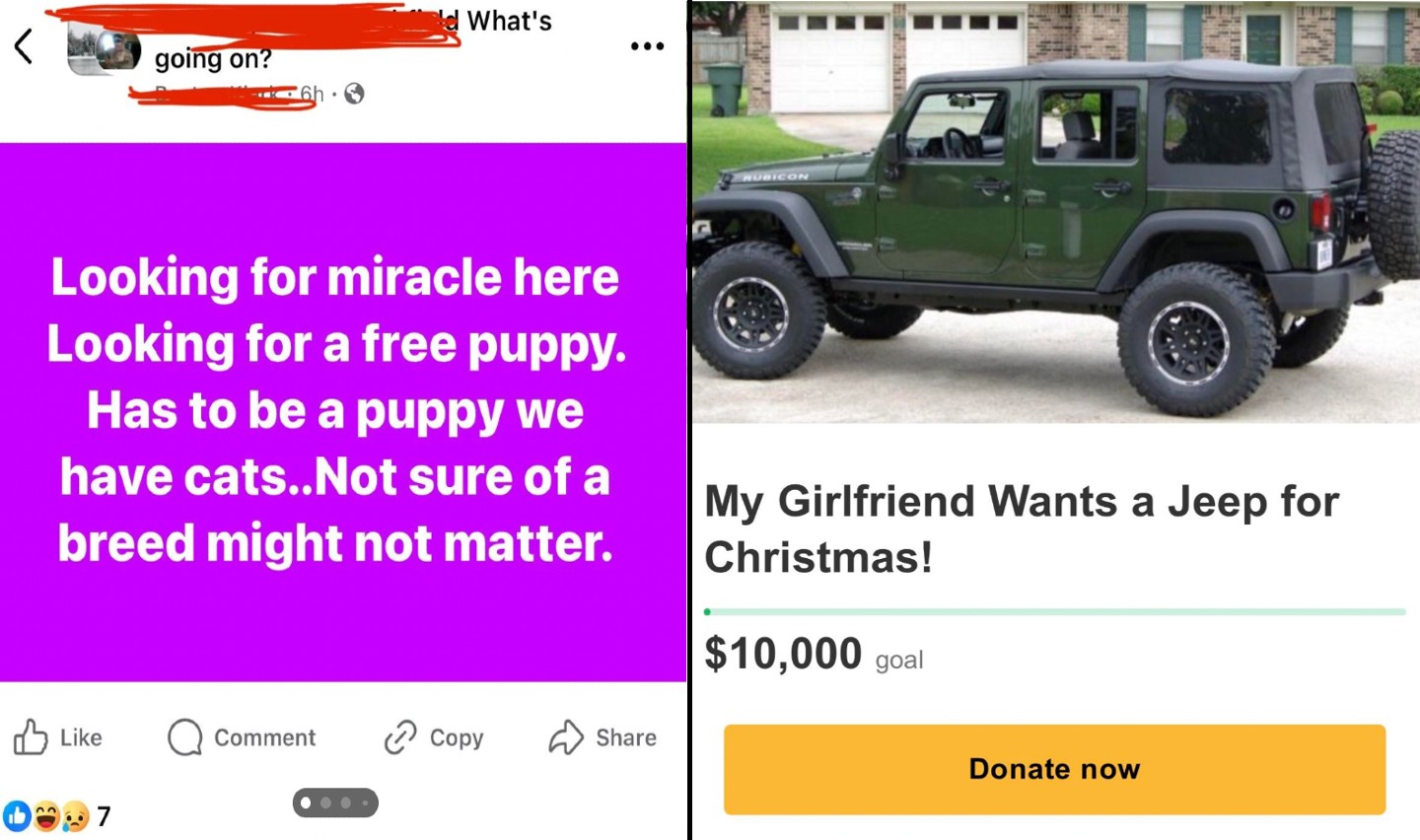 Split image. Left side: A Facebook post with text, "Looking for miracle here, Looking for a free puppy. Has to be a puppy we have cats..Not sure of a breed might not matter." Right side: GoFundMe page titled "My Girlfriend Wants a Jeep for Christmas!" with a $10,000 goal. Image of a green Jeep.