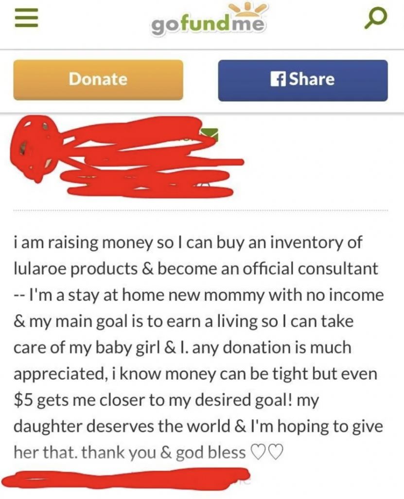 A GoFundMe page requests donations to help a stay-at-home mother buy LuLaRoe inventory and become a consultant. She aims to support her baby girl and is asking for help, even small amounts, to achieve her goal. Donate and Share buttons are visible at the top.