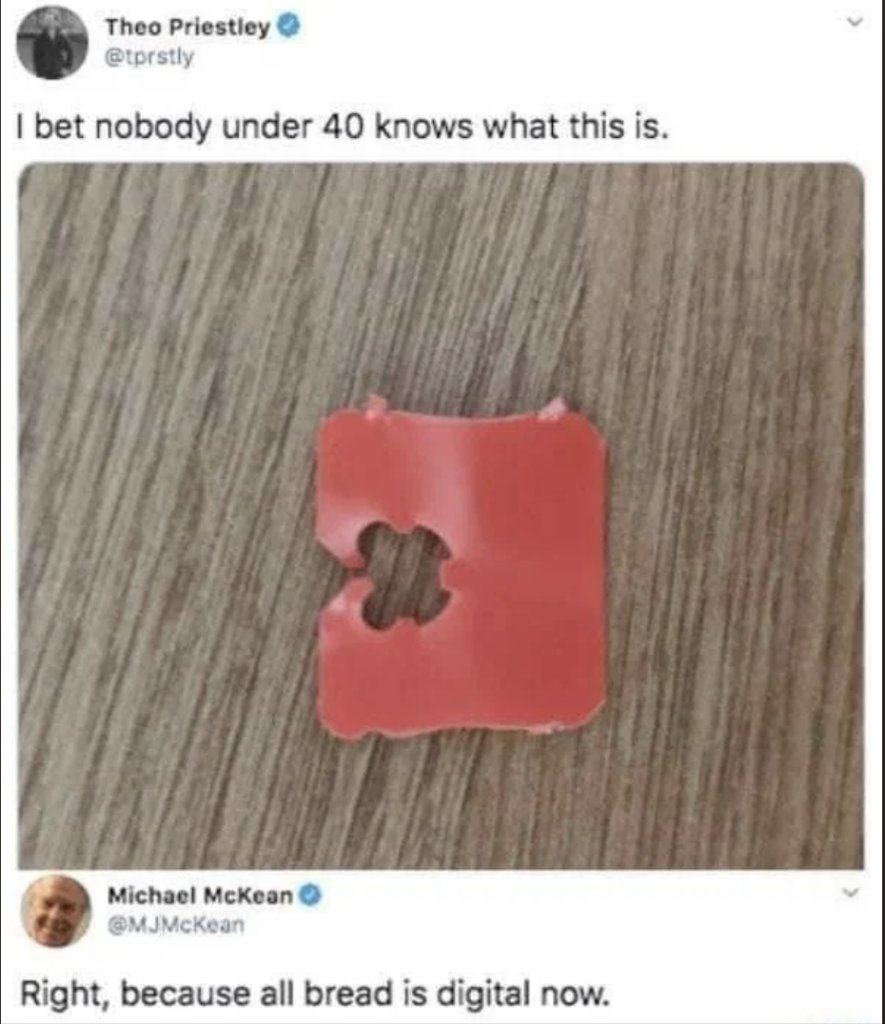 A tweet from Theo Priestley with a photo of a red plastic bread clip, captioned "I bet nobody under 40 knows what this is." Below, a response tweet from Michael McKean reads, "Right, because all bread is digital now.