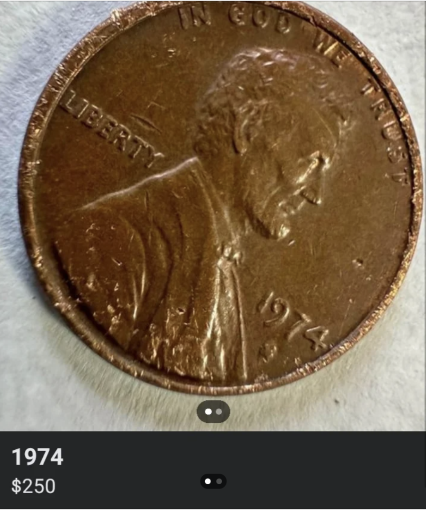 A close-up photo of a 1974 Lincoln penny. The words "IN GOD WE TRUST," "LIBERTY," and the year "1974" are visible. At the bottom of the image, text indicates the coin is priced at $250.