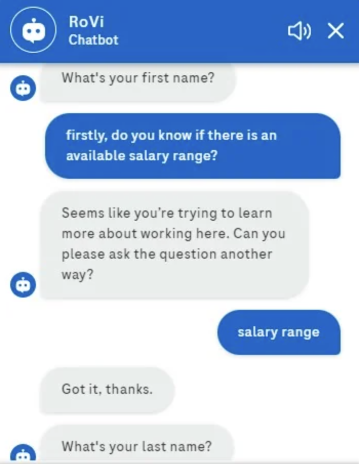 A chatbot interface is displayed. The user inquires about the available salary range. The chatbot first asks for the user's first name, and then responds to the salary range question by instructing the user to rephrase it. The user types "salary range" again.