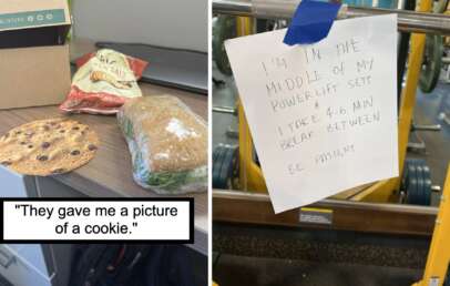 Left: A sandwich, chips, and a large printed photo of a cookie on a table. Caption reads, "They gave me a picture of a cookie." Right: A handwritten note taped to gym equipment reads, "I'm in the middle of my power lift sets. I take 4-6 min break between. Be patient.