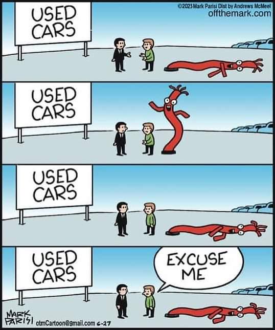 A comic strip shows two men in front of a "Used Cars" sign. In the second panel, an inflatable tube man appears beside them. In the third panel, the tube man deflates while another man approaches. In the final panel, the approaching man says, "Excuse me.