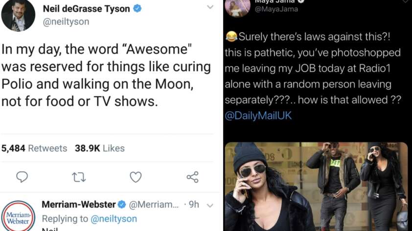 Screenshot of a Twitter exchange: Neil deGrasse Tyson tweets about the word "awesome" being overused, with Merriam-Webster replying just "Neil." On the right, Maya Jama accuses DailyMailUK of photoshopping false content, showing concern about how it's allowed.