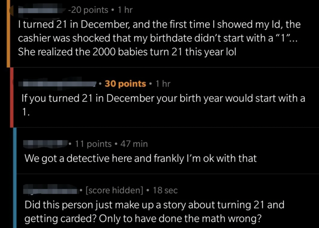 Screenshot of a Reddit conversation. The original post shares a story about a cashier being surprised that the person's birth year didn't start with a '1'. Commenters point out that if they turned 21 this year, their birth year would start with a 2, discussing the math error.