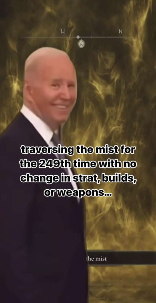 A smiling man in a suit is photoshopped into a game environment with a glowing, misty background. Text overlaid reads, "Traversing the mist for the 249th time with no change in strat, builds, or weapons... #EldenRingMemes