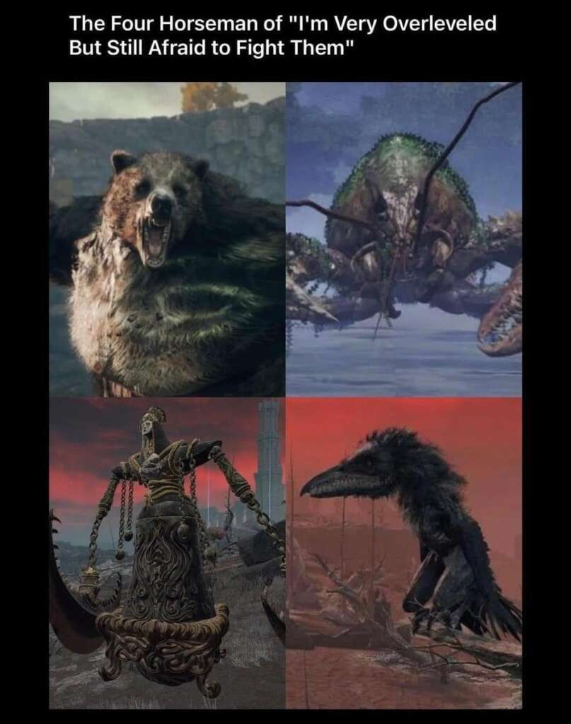 A meme showing four game creatures titled "The Four Horseman of 'I'm Very Overleveled But Still Afraid to Fight Them'". The creatures include a roaring bear, a giant lobster, a humanoid figure with long limbs, and a large crow-like bird.