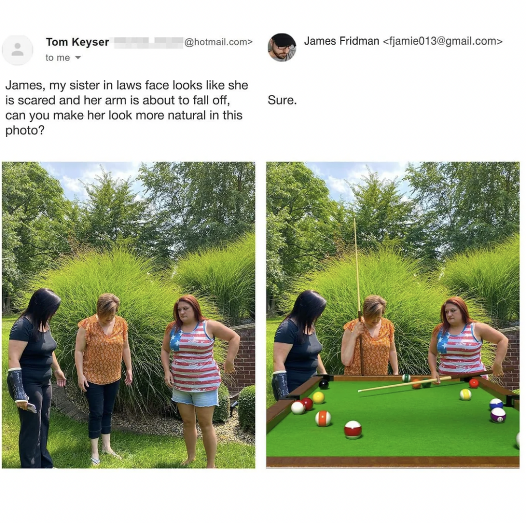 Two images are shown. The first is of three people outdoors, with a woman in the center standing awkwardly. The second is a humorously edited version of the first image, where the same three people are now playing pool on a table placed in the same outdoor setting.