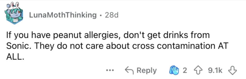 A post by user "LunaMothThinking" warns about peanut allergies, advising against getting drinks from Sonic due to issues with cross contamination. The post shows 2 upvotes and a hand clapping emoji in the reply icon.