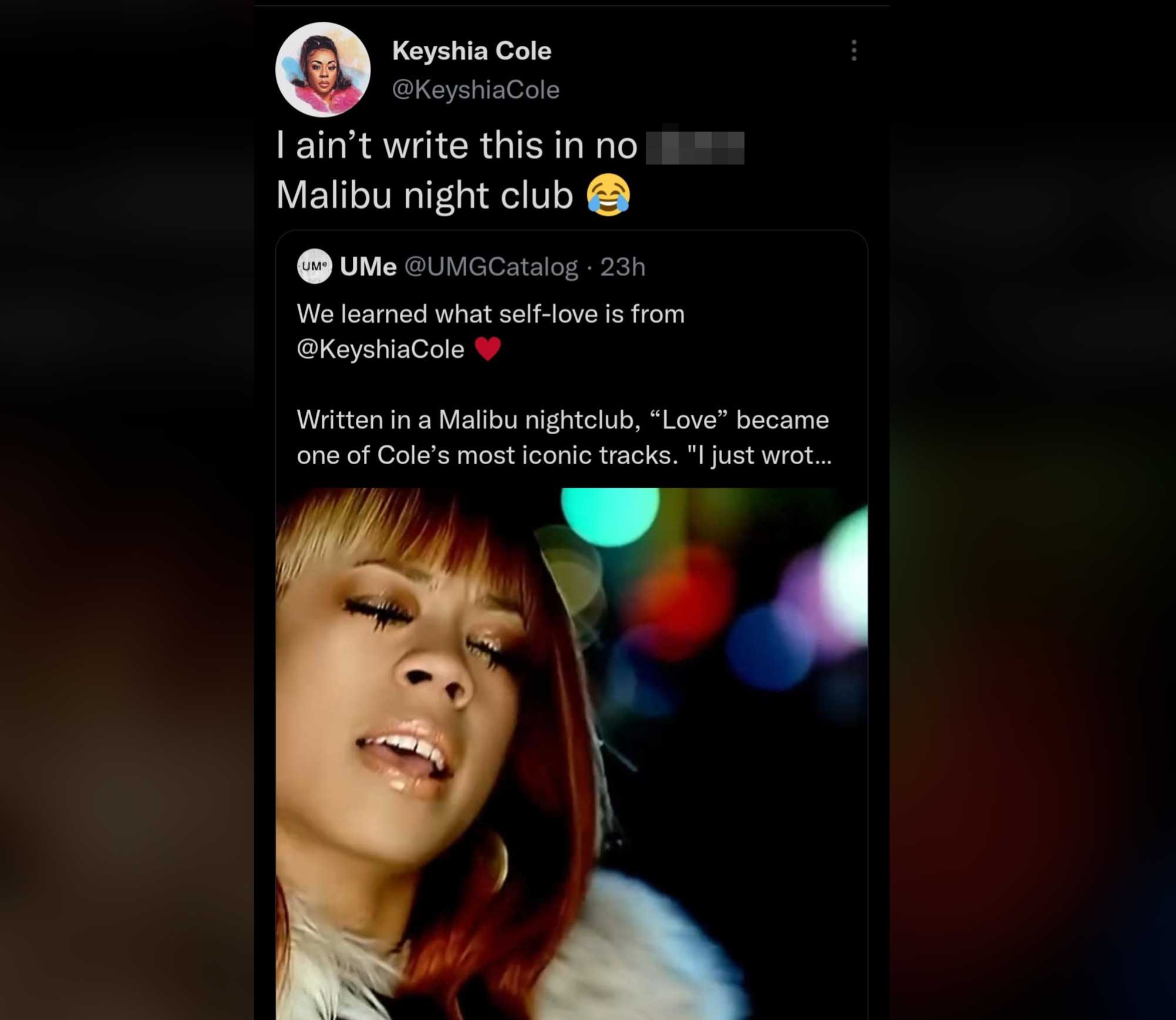 Screenshot of a tweet from user @KeyshiaCole with a profile picture of a woman with red hair. The tweet reads, "I ain’t write this in no Malibu night club" with a laughing emoji. It is quoting another tweet about a song called "Love," stating it was written in a Malibu nightclub.