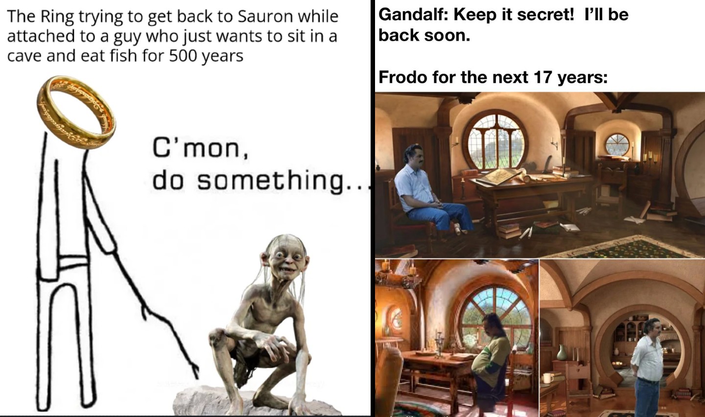 A meme split into two halves. The left side features a cartoon with text, "The Ring trying to get back to Sauron while attached to a guy who just wants to sit in a cave and eat fish for 500 years," with a Ring and Gollum illustration. The right side has four images of a man (labeled "Frodo") relaxing and reading in Hobbiton, accompanied by text: "Gandalf: Keep it secret! I'll be back soon. Frodo for the next 17 years:".