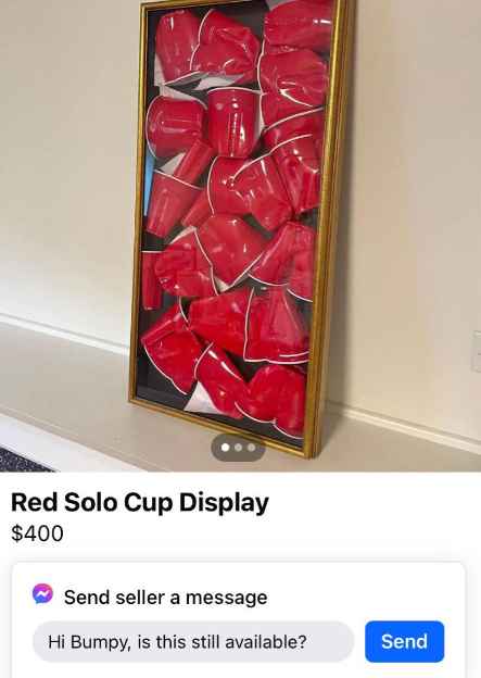 A gold-framed display filled with various red Solo cups arranged in an abstract manner is being sold for $400. Below the image is a message prompt saying, "Hi Bumpy, is this still available?" with a "Send" button.