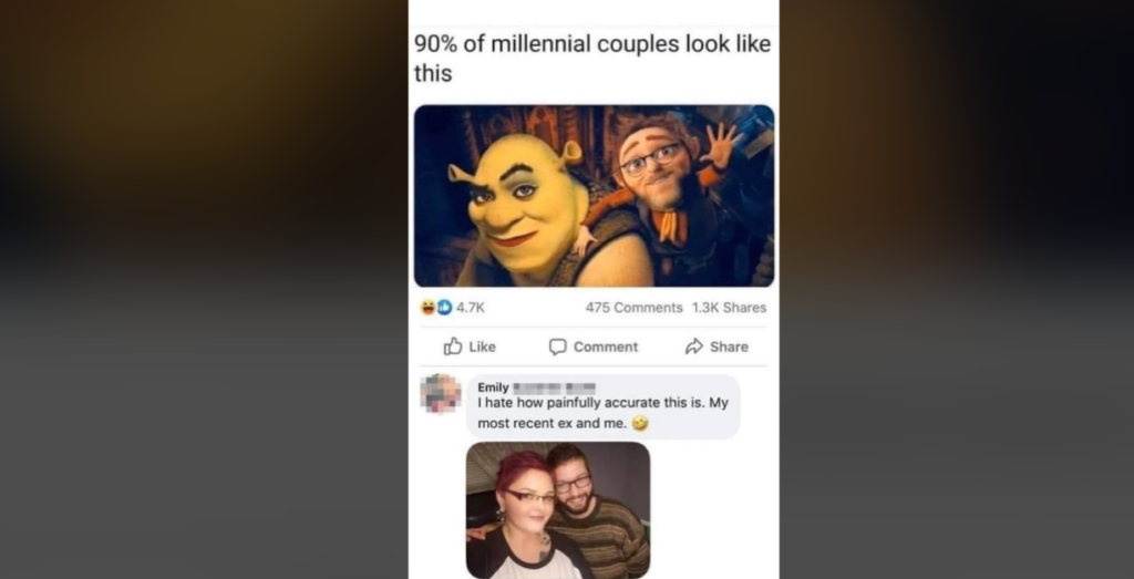 A meme showing Shrek and Fiona, with the caption “90% of millennial couples look like this.” Below, a Facebook comment from Emily says, “I hate how painfully accurate this is. My most recent ex and me,” featuring a photo of a couple mimicking Shrek and Fiona’s pose.