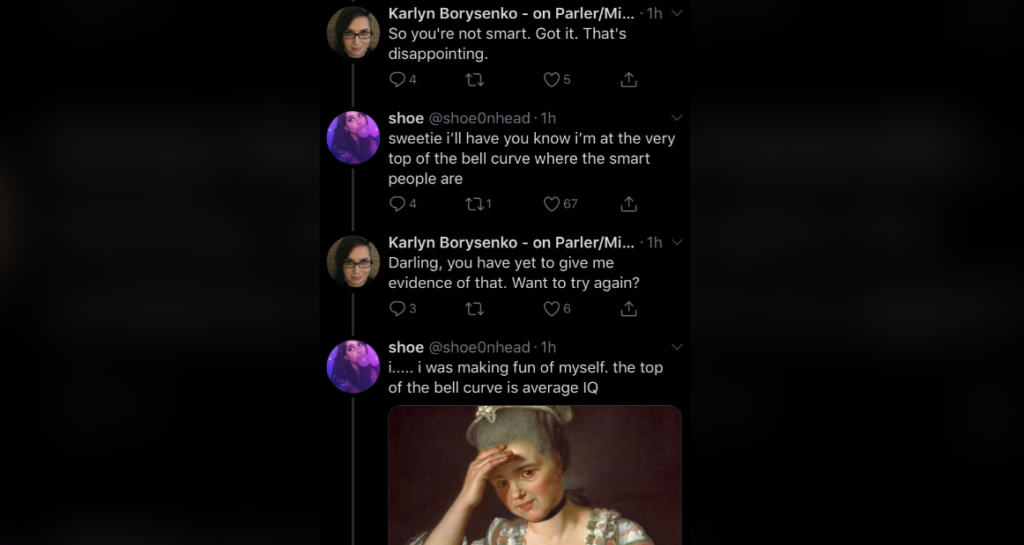 A conversation on Twitter between two users. One user says they are at the top of the bell curve, which another user challenges. The final tweet has an image of a historical painting of a confused woman with an exasperated expression.