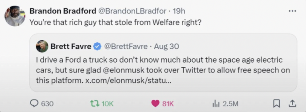 A tweet by Brandon Bradford questions a user named Brett Favre about stealing from welfare, referencing a tweet where Brett mentioned driving a Ford truck and expressed support for Elon Musk's control of Twitter. The tweet has engagement metrics including likes and comments.