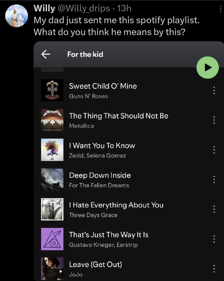 A screenshot of a Spotify playlist titled "For the kid." The playlist includes tracks such as "Sweet Child O' Mine" by Guns N' Roses, "The Thing That Should Not Be" by Metallica, and "Leave (Get Out)" by JoJo.