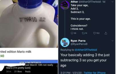 A milk jug labeled "MARIO" is displayed next to a Twitter exchange. The tweet reads, "Take your age, Add 3, Subtract 3, This is your age. Coincidence? I think not." A reply states, "You're basically adding 3, then subtracting 3 so you get your age.