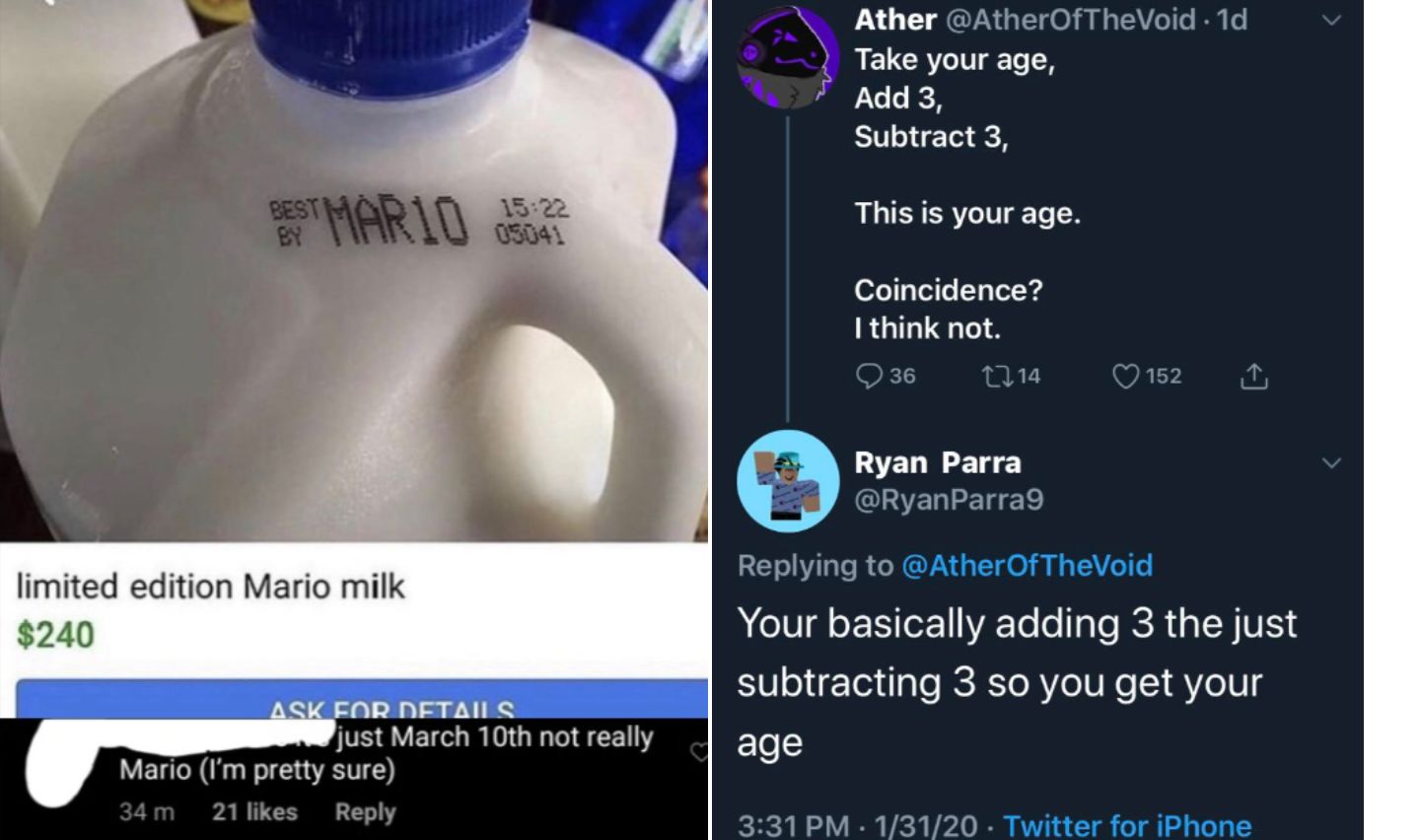 A milk jug labeled "MARIO" is displayed next to a Twitter exchange. The tweet reads, "Take your age, Add 3, Subtract 3, This is your age. Coincidence? I think not." A reply states, "You're basically adding 3, then subtracting 3 so you get your age.