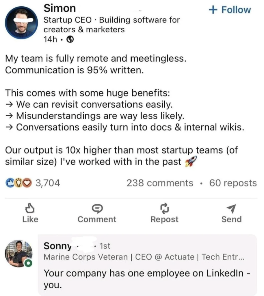 Screenshot of a LinkedIn post by someone named Simon discussing the benefits of his remote, meetingless team. A comment by someone named Sonny humorously points out that the company's LinkedIn page has only one employee listed.