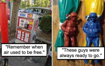 Left: A red air pump station at a gas station with a Visa and MasterCard payment option. The caption reads, "Remember when air used to be free." 
Right: Two toy soldier figurines, one red and one blue, holding parachutes. The caption reads, "These guys were always ready to go.